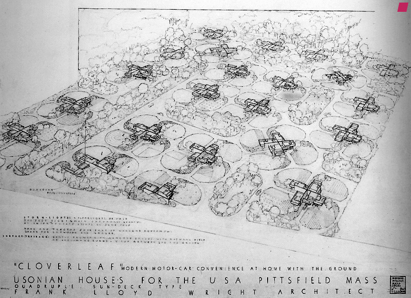 'Cloverleaf Quadruple Housing' Project - 1942, Frank Lloyd Wright | FRANK LLOYD WRIGHT: DIE LEBENDIGE STADT - 1998, David G. De Long (Editor)